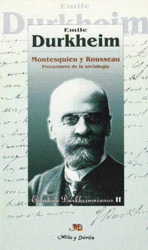 Portada del libro de Montesquieu y Rousseau. Precursores de la sociologia 