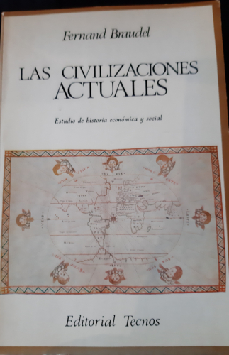Portada del libro de LAS CIVILIZACIONES ACTUALES, ESTUDIO DE HISTORIA ECONÓMICA Y SOCIAL
