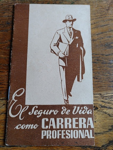 Portada del libro de EL SEGURO DE VIDA COMO CARRERA PROFESIONAL