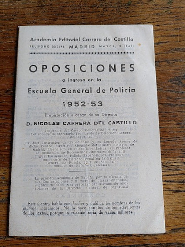 Portada del libro de OPOSICIONES A INGRESO EN LA ESCUELA GENERAL DE POLICÍA 1952-53