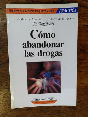 Portada del libro de Cómo abandonar las drogas