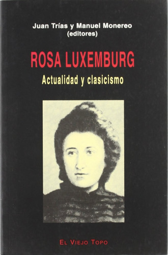 Portada del libro de Rosa Luxemburg. Actualidad y clasicismo