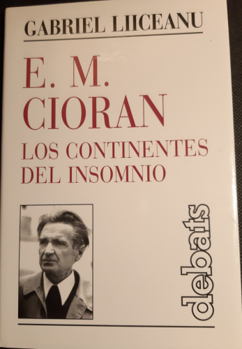 Portada del libro de E.M. Cioran itinerarios de una vida. Los continentes del insomnio