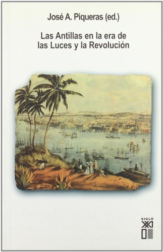 Portada del libro de Las Antillas en la era de las luces y la revolución