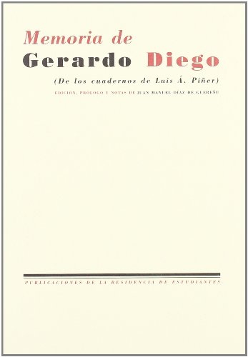 Portada del libro de Memoria de Gerardo Diego (De los cuadernos de Luis Á. Piñer)