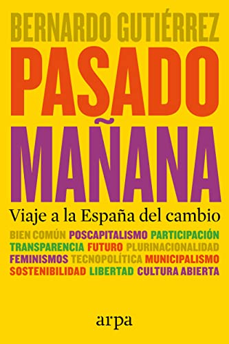 Portada del libro de Pasado Mañana: viaje A La España del cambio