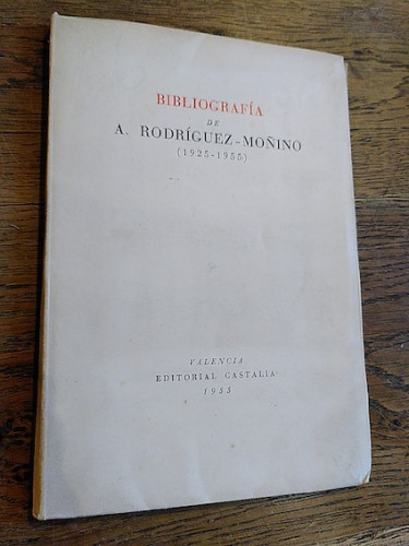 Portada del libro de Bibliografía de A. Rodríguez-Moñino (1925-1955).