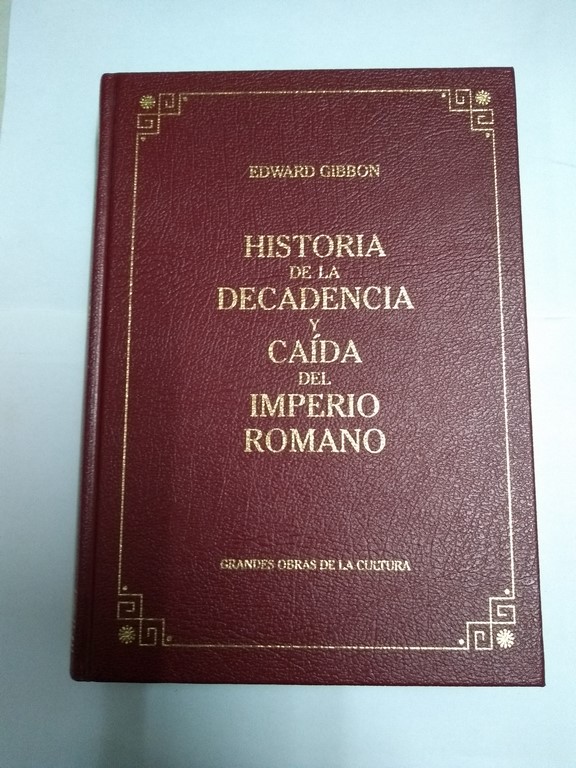 Historia de la decadencia y caída del imperio romano