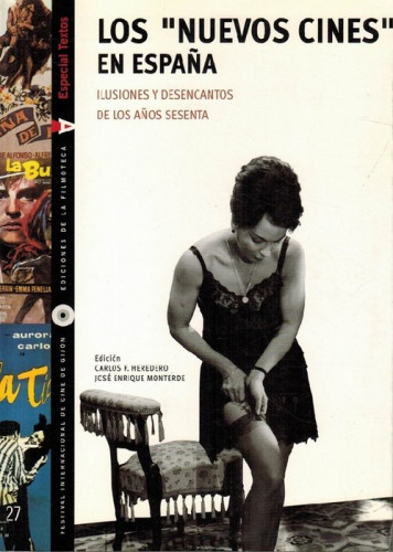 Portada del libro Los nuevos cines en España. Ilusiones y desencantos de los años sesenta