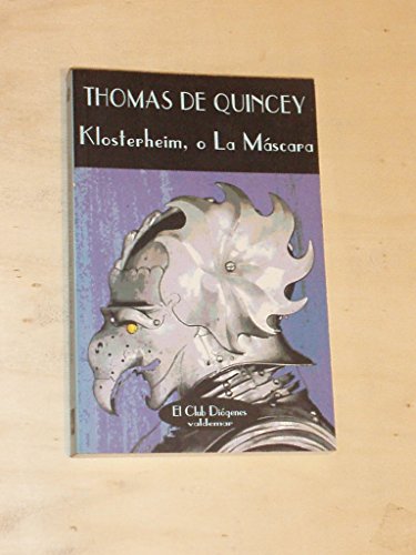 Portada del libro de KLOSTERHEIM O LA MASCARA (DIOGENES)