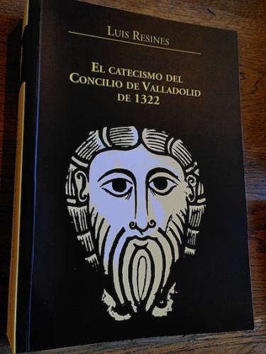 Portada del libro de EL CATECISMO DEL CONSILIO DE VALLADOLID DE 1322