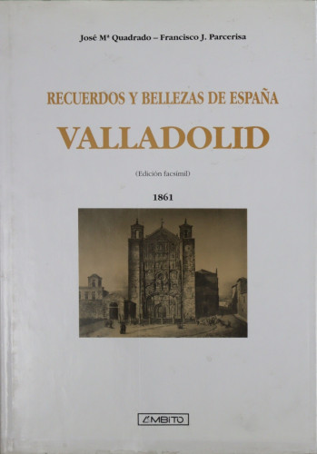 Portada del libro de Recuerdos y bellezas de España. Valladolid