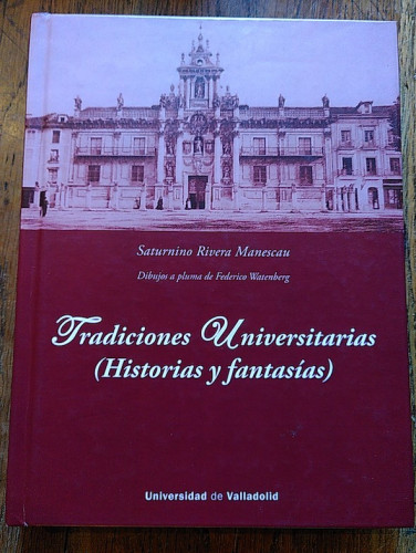 Portada del libro de TRADICIONES UNIVERSITARIAS (Historias y fantasías)