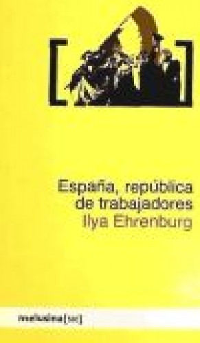 Portada del libro de ESPAÑA, REPUBLICA DE TRABAJADORES