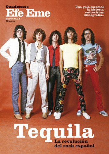 Portada del libro de Tequila.La revolución del Rock. Cuadernos Efe Eme, especial 3