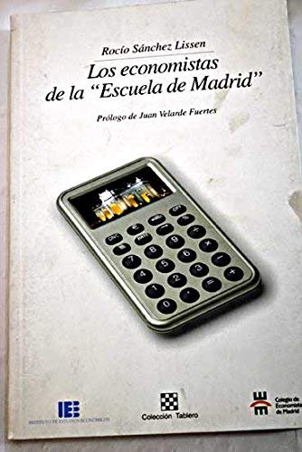 Portada del libro de LoS ECONOMISTAS DE LA ESCUELA DE MADRID 