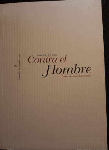 Portada del libro de Contra el hombre