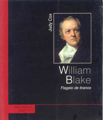 Portada del libro de WILLIAM BLAKE, FLAGELO DE TIRANOS