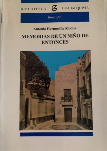 Portada del libro de MEMORIAS DE UN NIÑO DE ENTONCES.