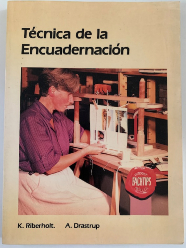 Portada del libro de TÉCNICA DE LA ENCUADERNACIÓN