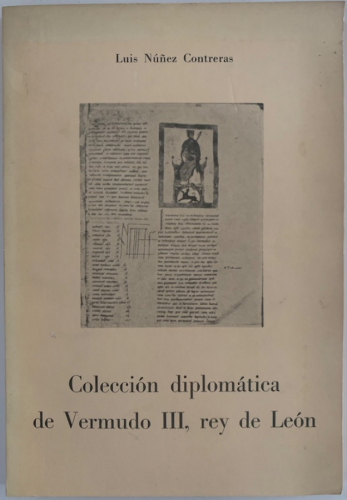 Portada del libro de COLECCIÓN DIPLOMÁTICA DE VERMUDO III, REY DE LEÓN