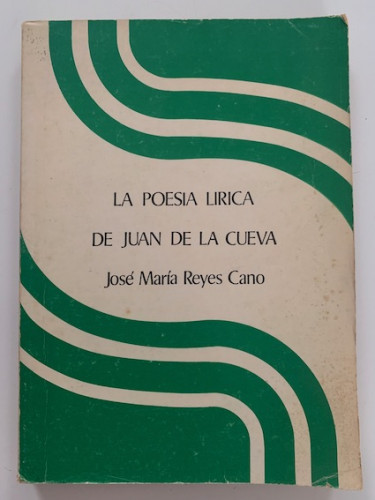 Portada del libro de LA POESÍA LÍRICA DE JUAN DE LA CUEVA