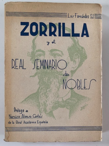 Portada del libro de ZORRILLA Y EL REAL SEMINARIO DE NOBLES  (1827-1833)