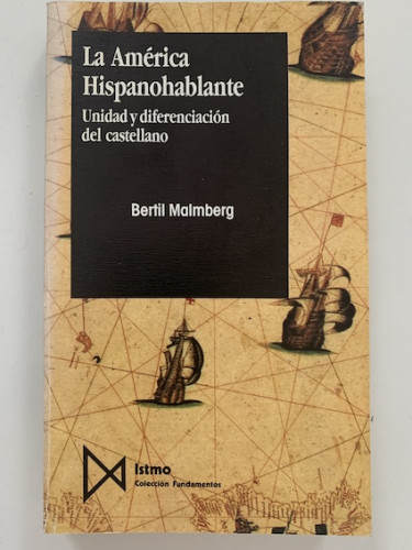 Portada del libro de La América Hispanohablante. Unidad y diferenciación del castellano