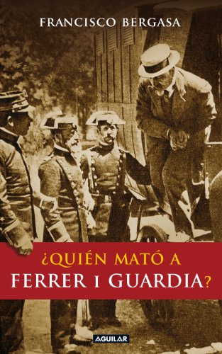 Portada del libro de Quién mató a Ferrer i Guardia?.