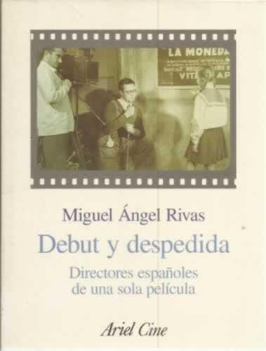 Portada del libro de DEBUT Y DESPEDIDA