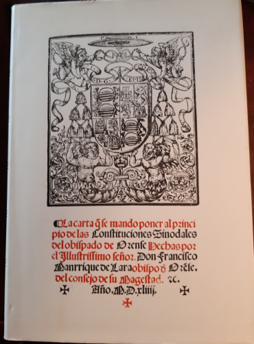 Portada del libro de CONSTITUCIONES SINODALES DEL OBISPADO DE ORENSE. O COIDADO DESTA EDICION ESTIVO A CARGO DE FR. JERONIMO...