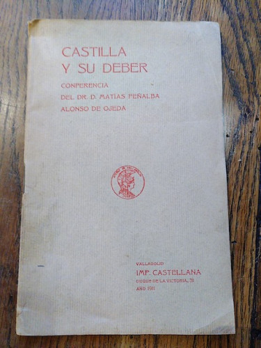 Portada del libro de CASTILLA Y SU DEBER. Conferencia dada en el Ateneo de Valladolid el 4 de mayo de 1911