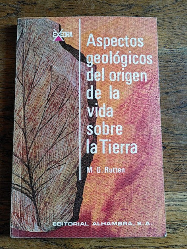 Portada del libro de ASPECTOS GEOLÓGICOS DEL ORIGEN DE A VIDA SOBRE LA TIERRA