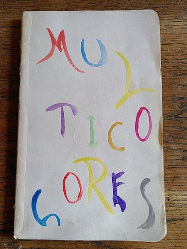 Portada del libro de MULTICOLORES. Poesías (dedicado por el autor)