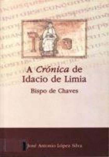 Portada del libro de A CRÓNICA DE IDACIO DE LIMIA, BISPO DE CHAVES