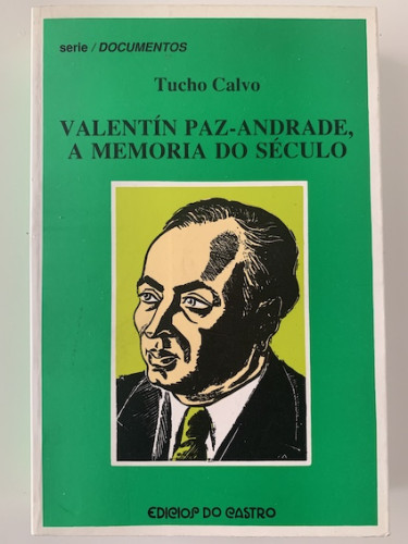 Portada del libro de Valentín Paz-Andrade, a memoria do século