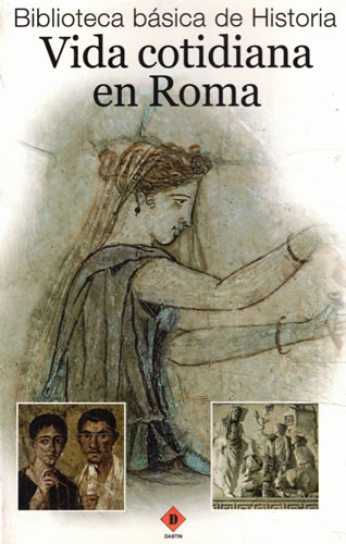 Portada del libro de La vida cotidiana en Roma