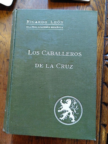 Portada del libro de LOS CABALLEROS DE LA CRUZ. Tomo VIII de Obras Completas.