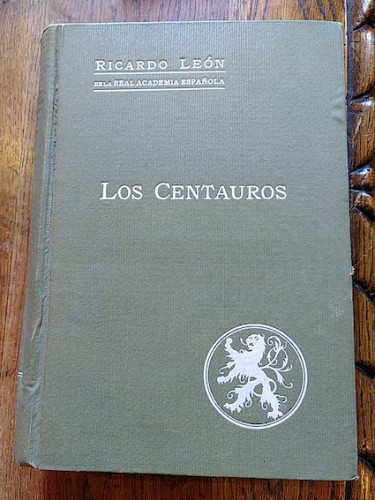 Portada del libro de LOS CENTAUROS. Tomo VII de Obras Completas.