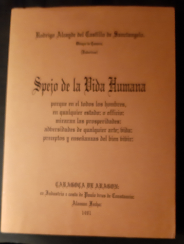 Portada del libro de SPEJO DE LA VIDA HUMANA - porque en el todos los hombres en cualquier estado: o oficio; mirarán las...