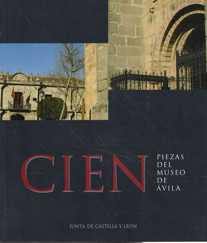 Portada del libro de Cien piezas del Museo de Ávila