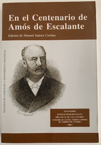 Portada del libro de EN EL CENTENARIO DE AMOS DE ESCALANTE .