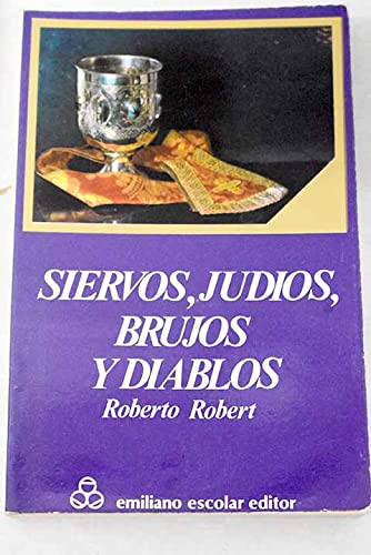 Portada del libro de Siervos, judios, brujos y diablos