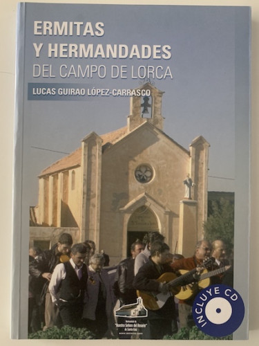 Portada del libro de ERMITAS Y HERMANDADES DEL CAMPO DE LORCA