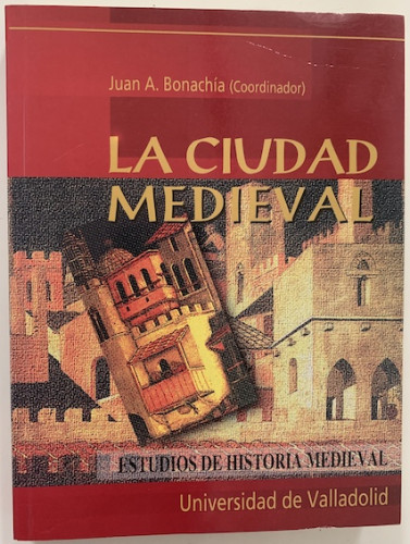 Portada del libro de La ciudad medieval. Estudios de historia medieval