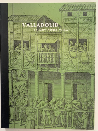 Portada del libro de VALLADOLID LA MUY NOBLE VILLA