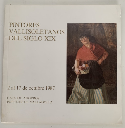 Portada del libro de PINTORES VALLISOLETANOS DEL SIGLO XIX