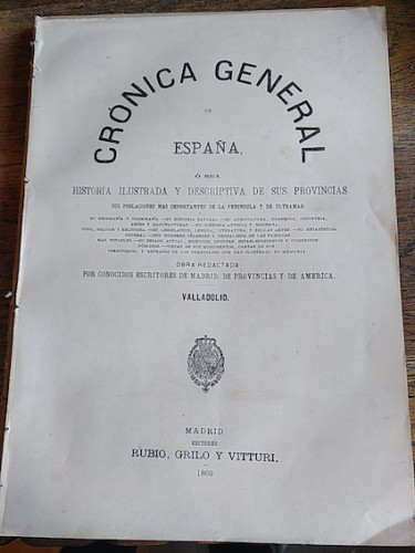 Portada del libro de CRÓNICA DE LA PROVINCIA DE VALLADOLID - CRÓNICA GENERAL DE ESPAÑA