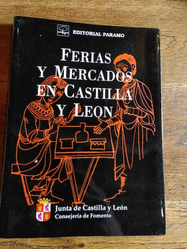 Portada del libro de FERIAS Y MERCADOS EN CASTILLA Y LEÓN