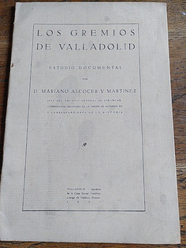 Portada del libro de LOS GREMIOS DE VALLADOLID. Estudio documental. I. GREMIO DE CARPINTEROS